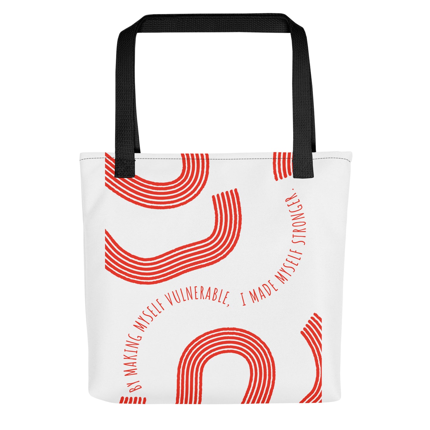 I Made Myself Stronger - Tote bag