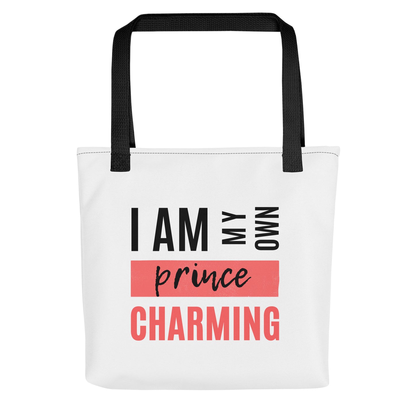 I Am My Own Prince Charming - Tote bag