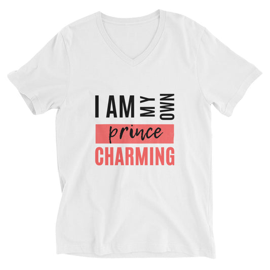 I Am My Own Prince Charming - T-Shirt